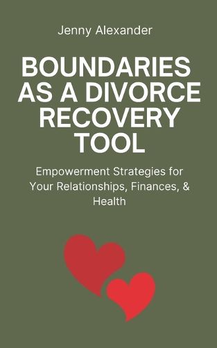 Cover image for Boundaries as a Divorce Recovery Tool