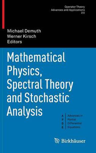 Cover image for Mathematical Physics, Spectral Theory and Stochastic Analysis