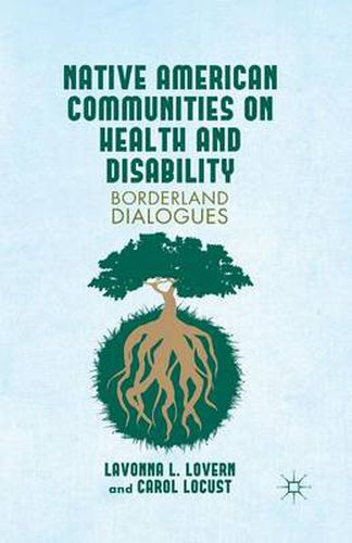 Cover image for Native American Communities on Health and Disability: A Borderland Dialogues