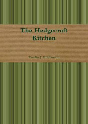 Cover image for The Hedgecraft Kitchen