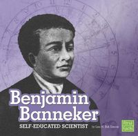 Cover image for Benjamin Banneker: Self-Educated Scientist (Stem Scientists and Inventors)