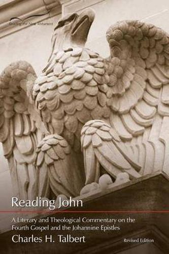 Cover image for Reading John: A Literary and Theological Commentary on the Fourth Gospel and Johannine Epistles