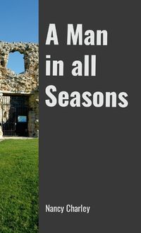 Cover image for A Man in all Seasons