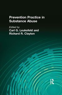 Cover image for Prevention Practice in Substance Abuse