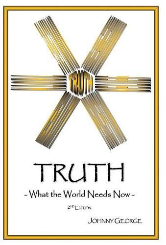 Cover image for Truth: What the World Needs Now