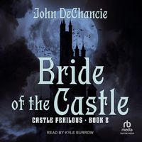 Cover image for Bride of the Castle