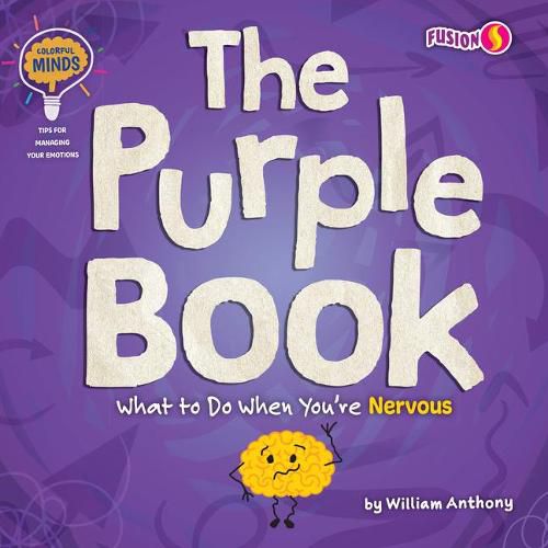 Cover image for The Purple Book: What to Do When You're Nervous