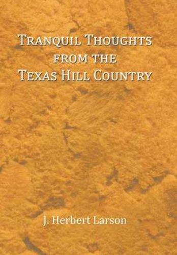 Cover image for Tranquil Thoughts from the Texas Hill Country