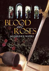 Cover image for Blood and Roses