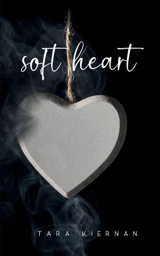 soft heart