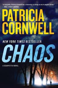 Cover image for Chaos: A Scarpetta Novel