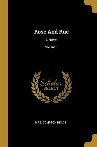Cover image for Rose And Rue