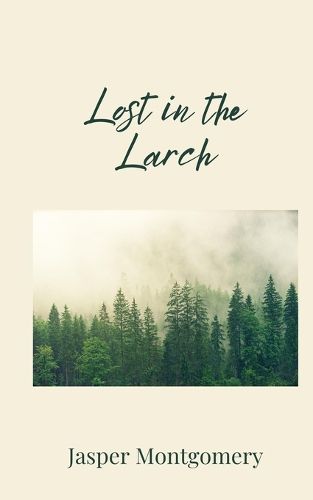 Cover image for Lost in the Larch