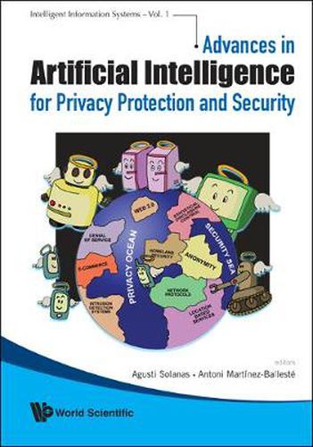 Cover image for Advances In Artificial Intelligence For Privacy Protection And Security