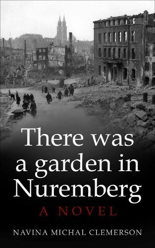 Cover image for There was a garden in Nuremberg
