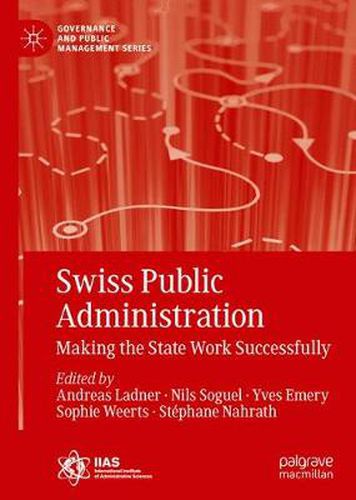 Swiss Public Administration: Making the State Work Successfully