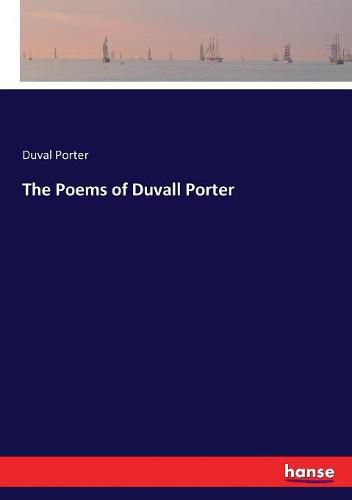 Cover image for The Poems of Duvall Porter