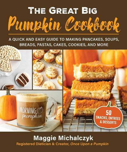 The Great Big Pumpkin Cookbook