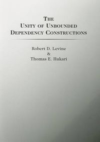 Cover image for The Unity of Unbounded Dependency Constructions