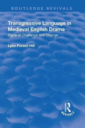 Cover image for Transgressive Language in Medieval English Drama