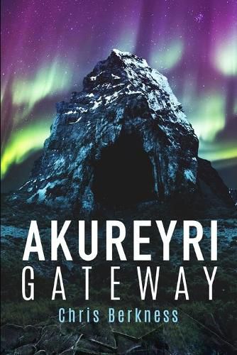 Cover image for Akureyri Gateway: Apocalypse Part II