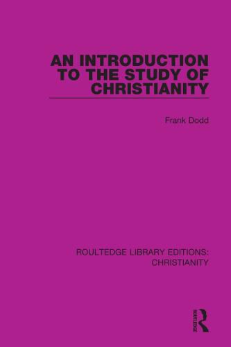 Cover image for An Introduction to the Study of Christianity