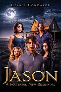 Cover image for Jason A Powerful New Beginning