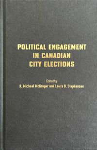 Cover image for Political Engagement in Canadian City Elections