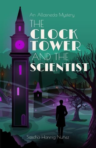 The Clock Tower and the Scientist