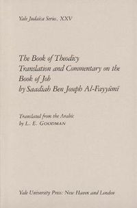 Cover image for The Book of Theodicy: A Translation and Commentary on the Book of Job