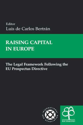 Cover image for Raising Capital in Europe: The Legal Framework Following the EU Prospectus Directive