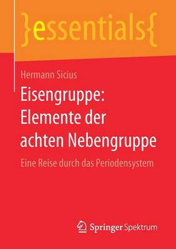 Cover image for Eisengruppe: Elemente der achten Nebengruppe: Eine Reise durch das Periodensystem