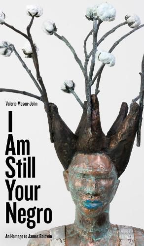 I am Still Your Negro: An Homage to James Baldwin