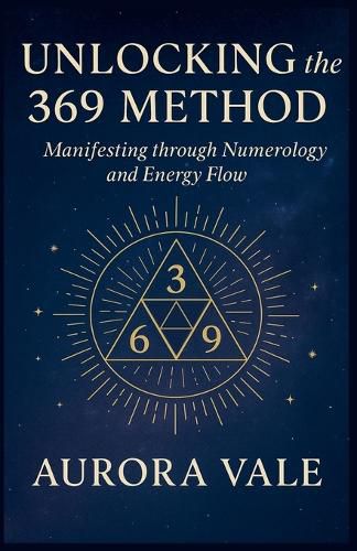 Cover image for Unlocking the 369 Method