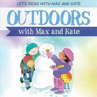 Cover image for Outdoors with Max and Kate