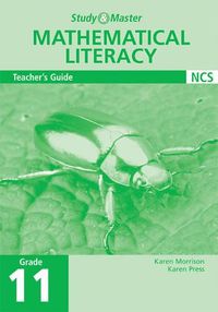 Cover image for Study and Master Mathematical Literacy Grade 11 Teacher's Guide