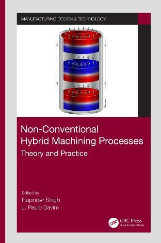 Cover image for Non-Conventional Hybrid Machining Processes: Theory and Practice