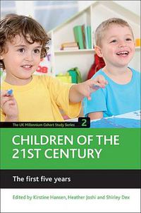 Cover image for Children of the 21st century (Volume 2): The first five years