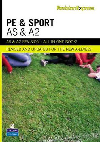 Cover image for Revision Express AS and A2 Physical Education and Sport