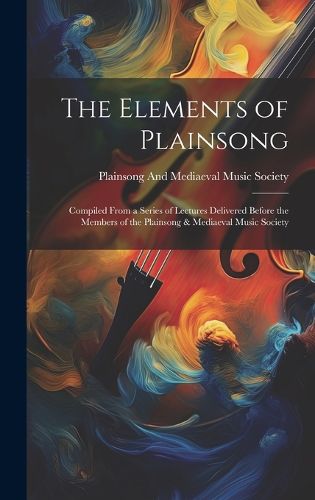 Cover image for The Elements of Plainsong