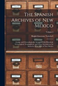 Cover image for The Spanish Archives of New Mexico