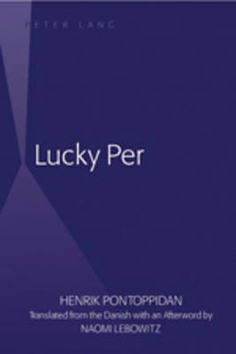 Cover image for Lucky Per: Translated from the Danish with an Afterword by Naomi Lebowitz