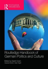 Cover image for The Routledge Handbook of German Politics & Culture