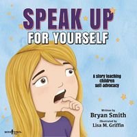 Cover image for Speak Up for Yourself