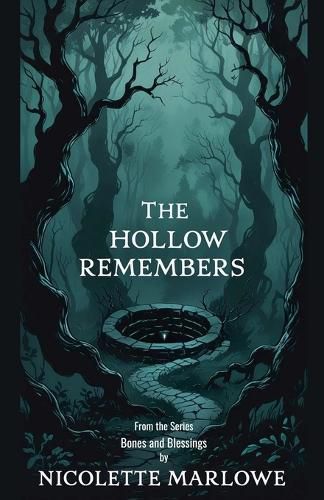 Cover image for The Hollow Remembers