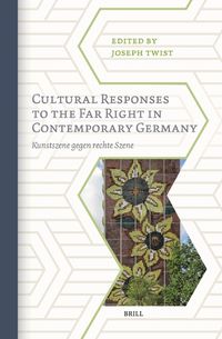 Cover image for Cultural Responses to the Far Right in Contemporary Germany