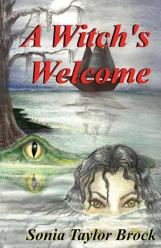 Cover image for A Witch's Welcome: The Swamp Witch Series