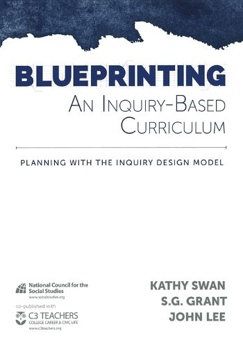 Cover image for Blueprinting an Inquiry-Based Curriculum