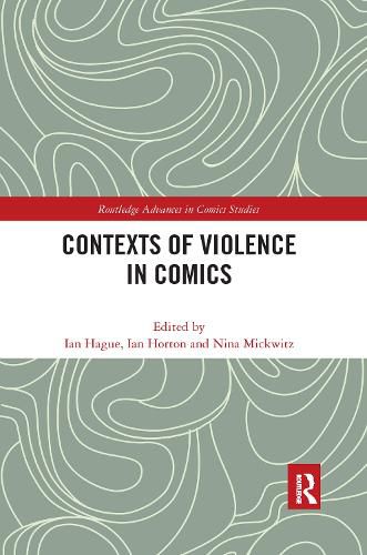 Cover image for Contexts of Violence in Comics