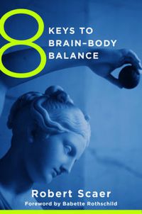 Cover image for 8 Keys to Brain-Body Balance
